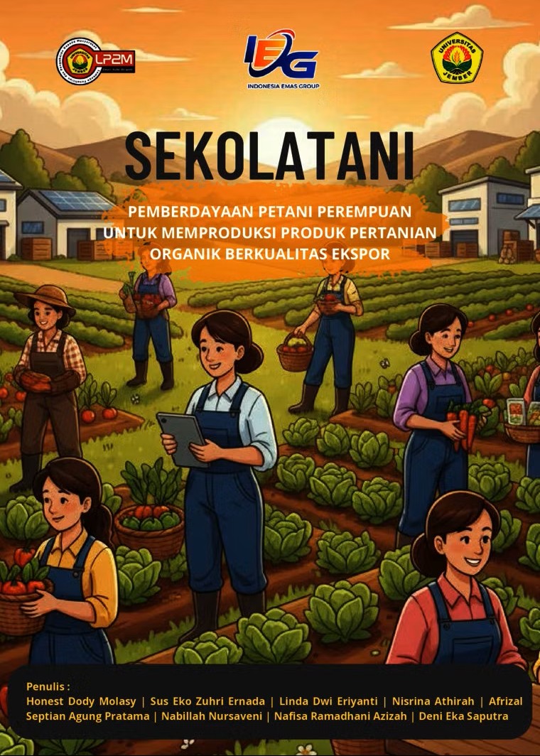 Sekolatani : Pemberdayaan Petani Perempuan untuk Memproduksi Produk Pertanian Organik Berkualitas Ekspor